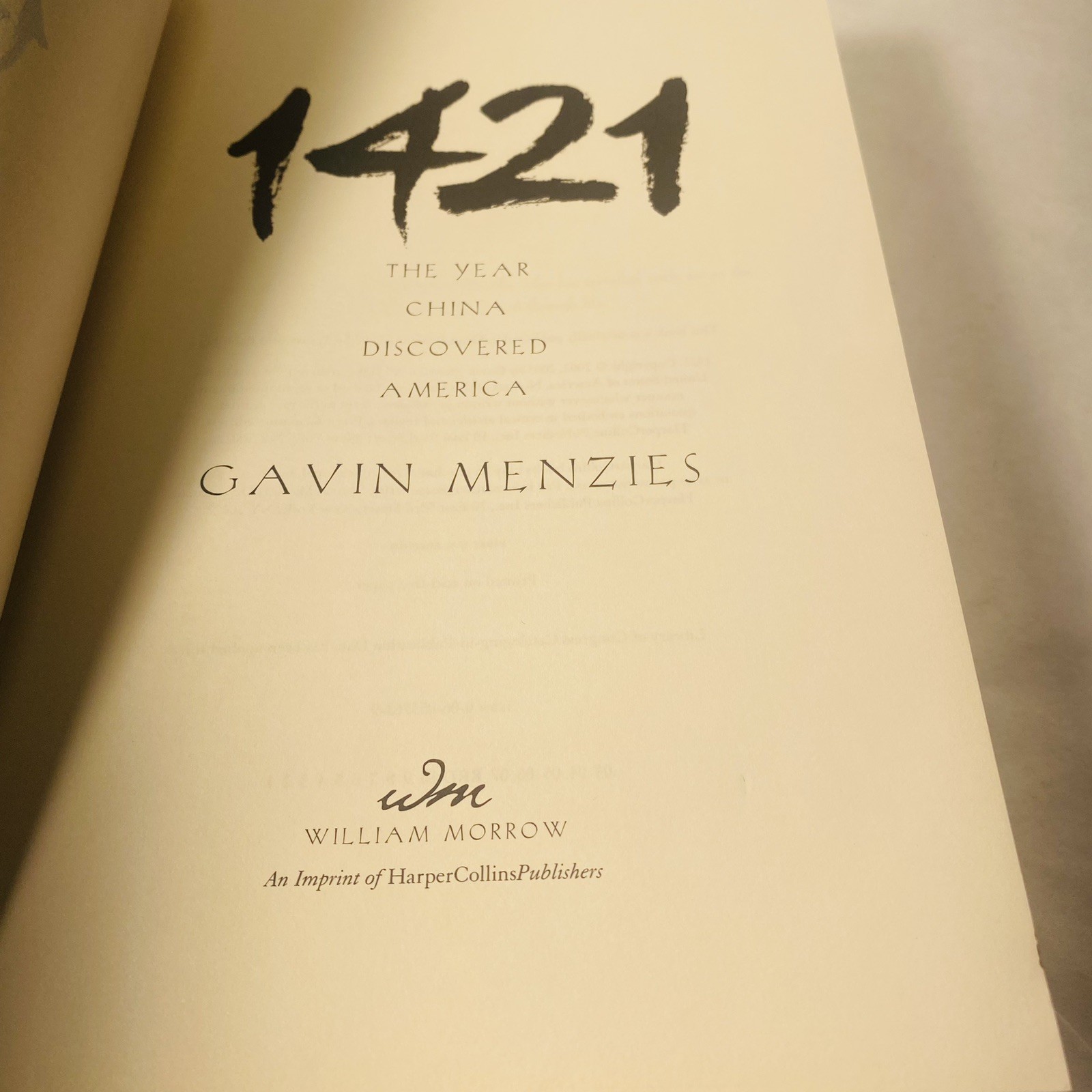 1421 THE YEAR CHINA DISCOVERED AMERICA by Gavin Menzies 2003 1st US Edition HC