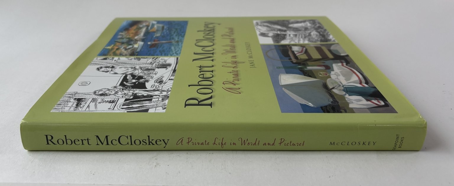 Robert McCloskey A Private Life Signed Jane McCloskey 2011 Seapoint Books