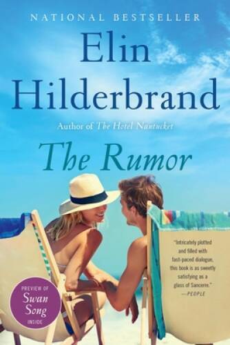 The Rumor: A Novel – Paperback By Hilderbrand, Elin – VERY GOOD