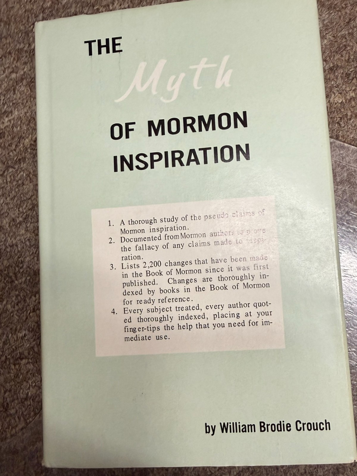 The Myth of Morman Inspiration William Brodie Crouch