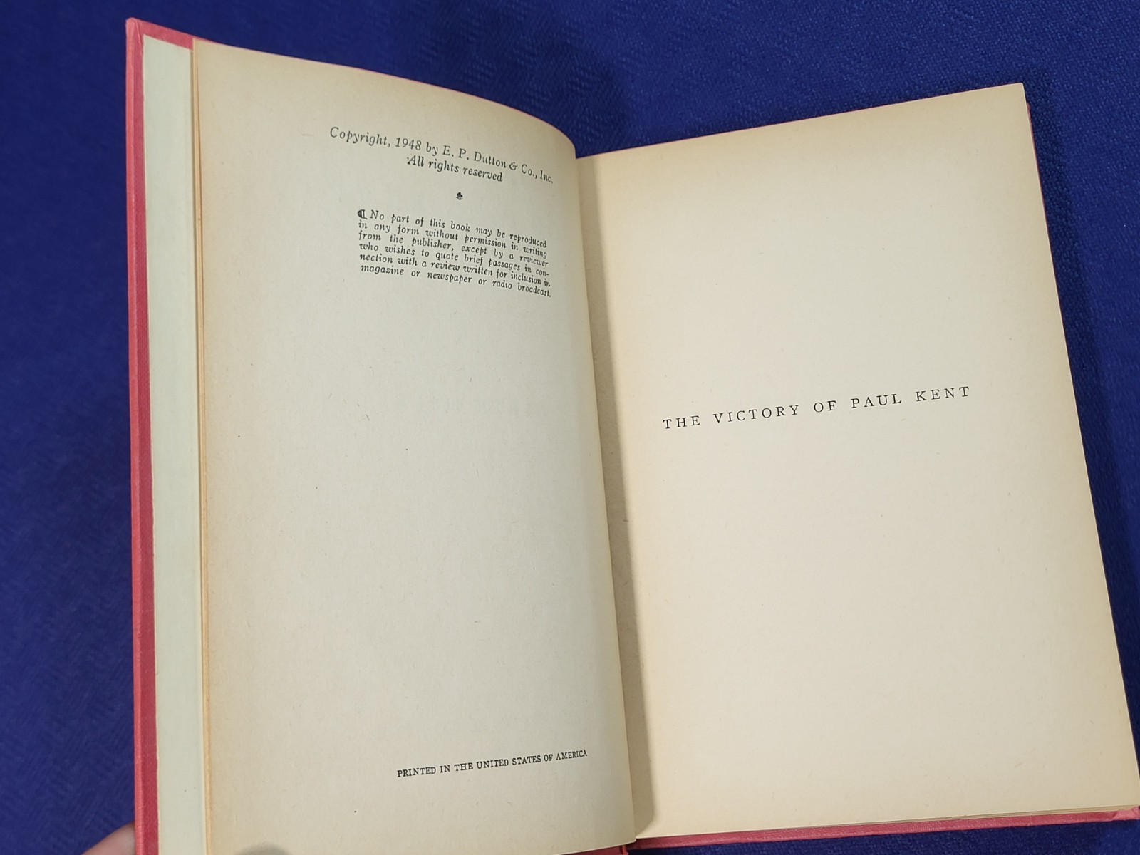 The Victory of Paul Kent Garth Hale 1948 Fiction E.P. Dutton