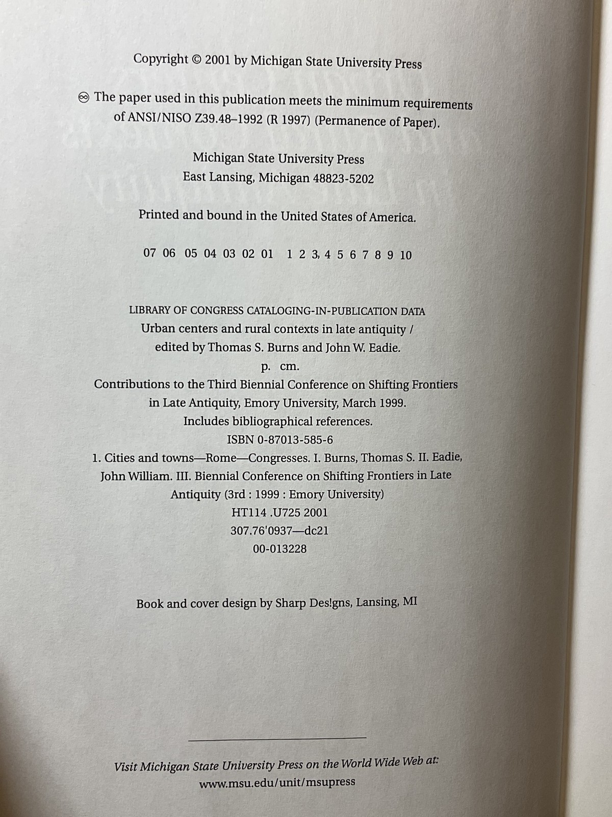 Urban Centers & Rural Contexts in Late Antiquity Thomas S. Burns John W. Eadie