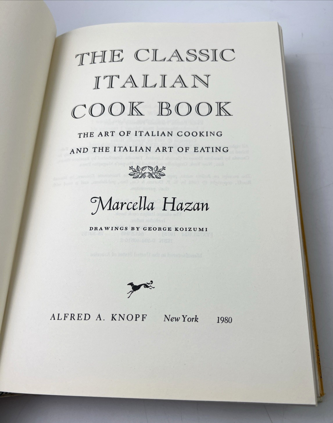 THE CLASSIC ITALIAN COOK BOOK Marcella Hazan Art Of Cooking And Eating 1980