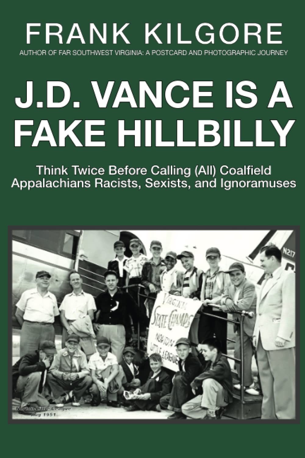 J. D. Vance Is a Fake Hillbilly: Think Twice Before Calling (All) Coalfield …