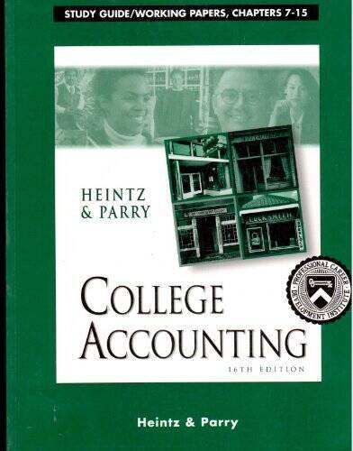 College Accounting (16th Edition): Study GuideWorking Papers, Chapte – GOOD