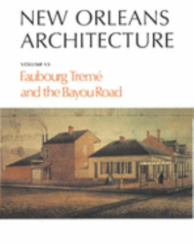 New Orleans Architecture, Louisiana, New Orleans Architecture, Paperback