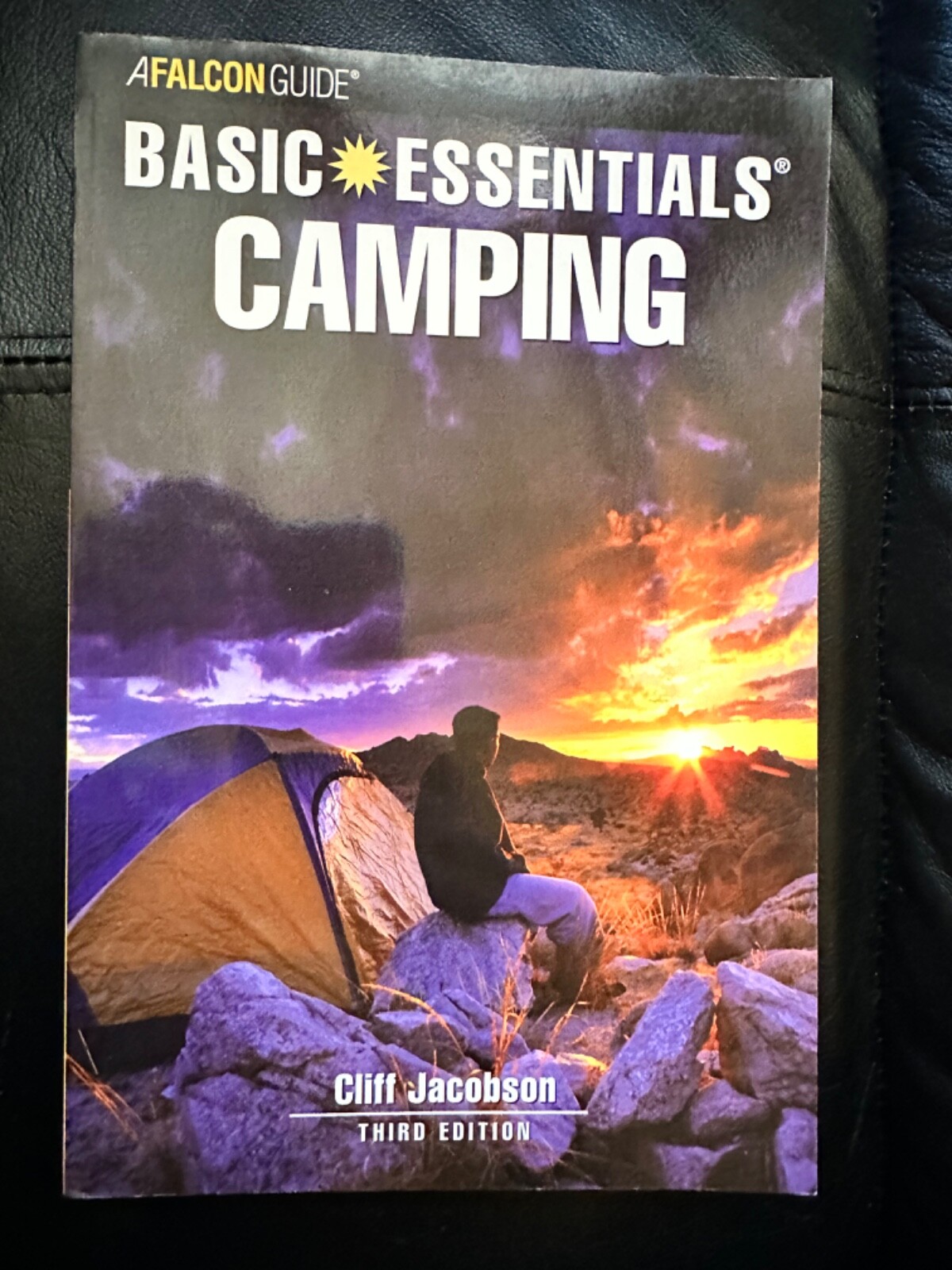 Basic Essentials Ser.: Camping by Cliff Jacobson (2005, Perfect, Revised…
