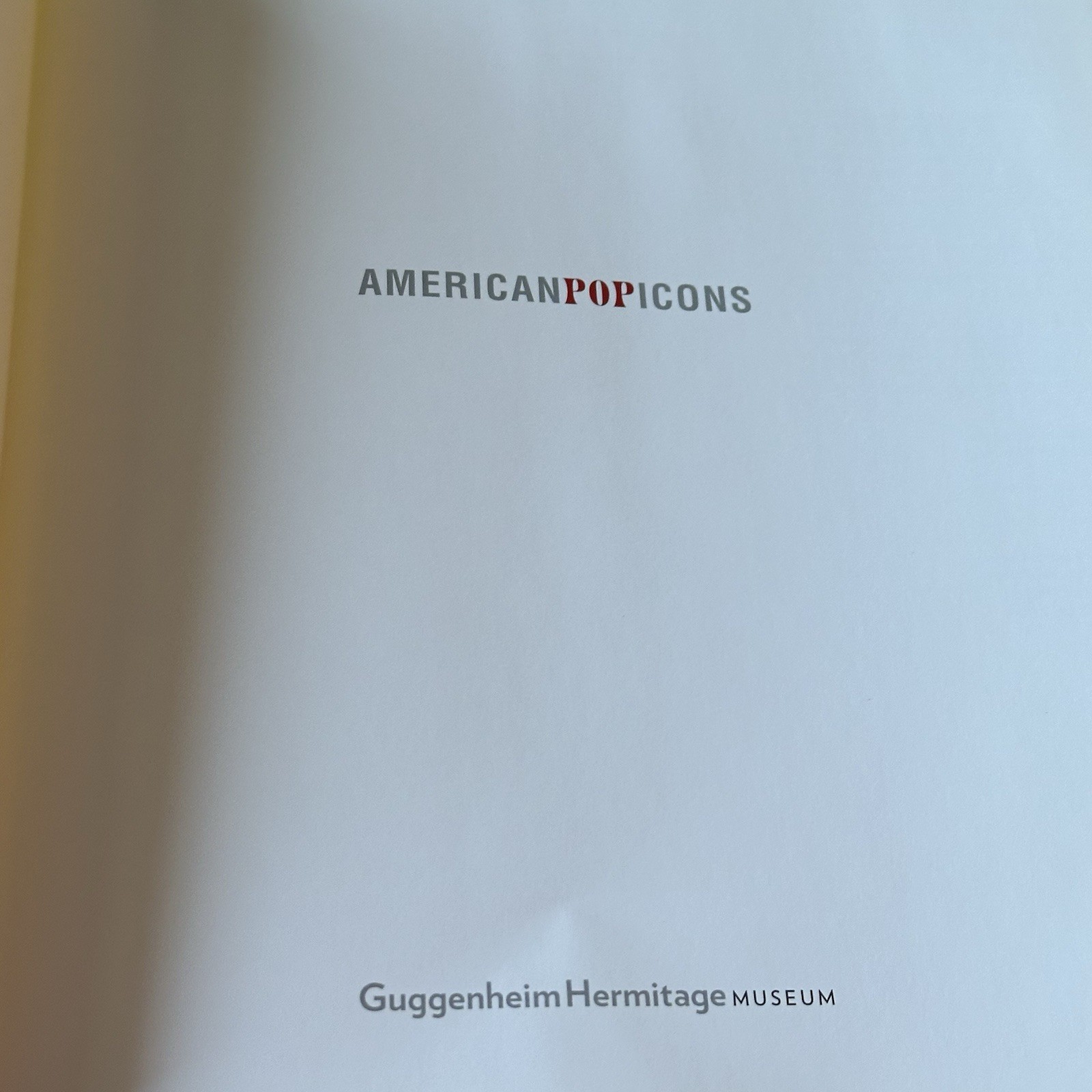Hardcover Book American Pop Icons Guggenheim Hermitage Museum