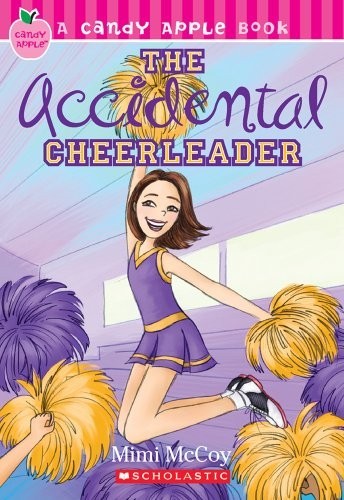 Accidental Cheerleader (Candy Apple) by McCoy, Mimi Paperback / softback Book
