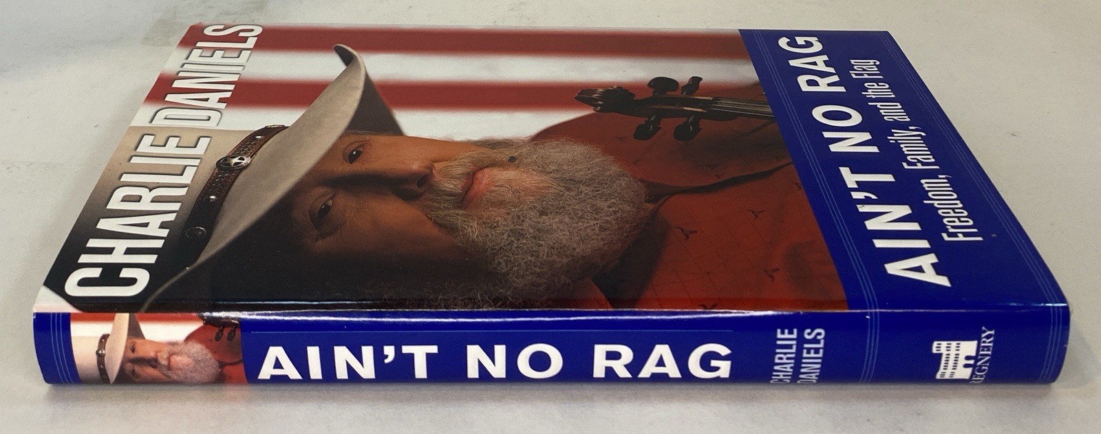 Charlie Daniels SIGNED Ain’t No Rag : Freedom, Family, and the Flag – 2003 hcdj