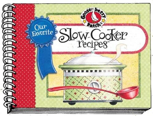 Our Favorite Slow-Cooker Recipes Cookbook (Our Favorite Recipes Coll – GOOD