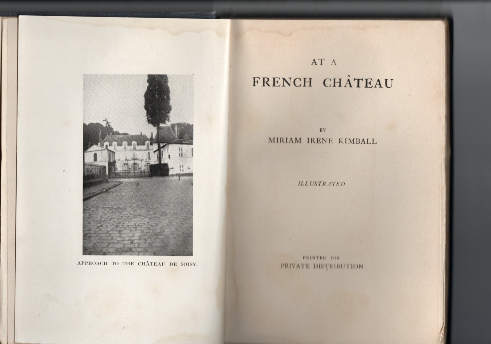 At A French Chateau Miriam Kimball 1915 Untrimmed Private Pub 1st HC Vintage