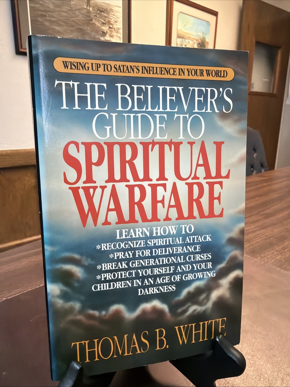 Believer’s Guide to Spiritual Warfare By Thomas White | 1990 PB