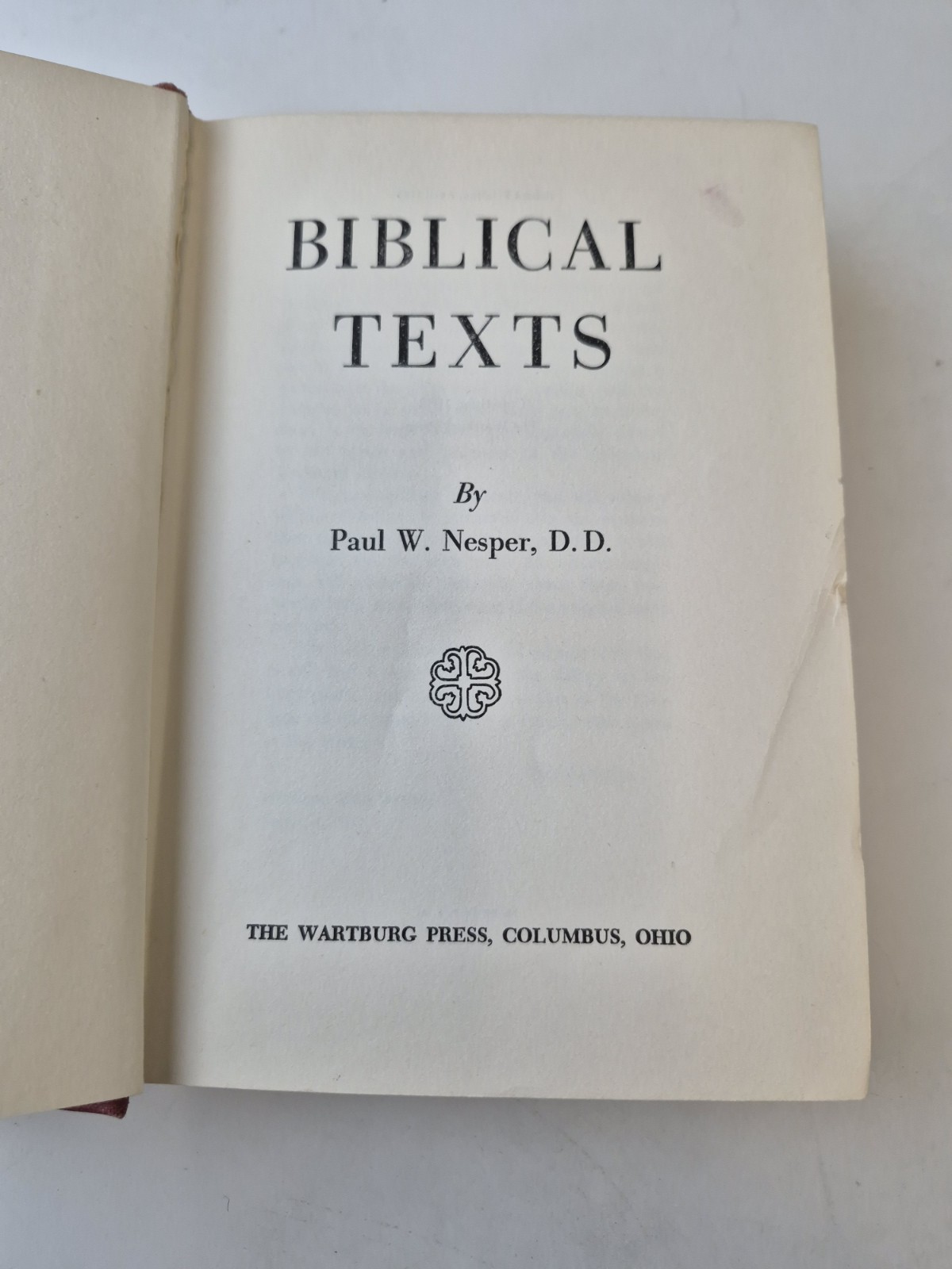 Bible Texts Paul W Nesper 1952 Hardcover Vintage Religious Christian Book