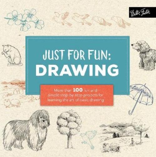 Lise Herzog Just for Fun: Drawing (Paperback) Just for Fun (UK IMPORT)