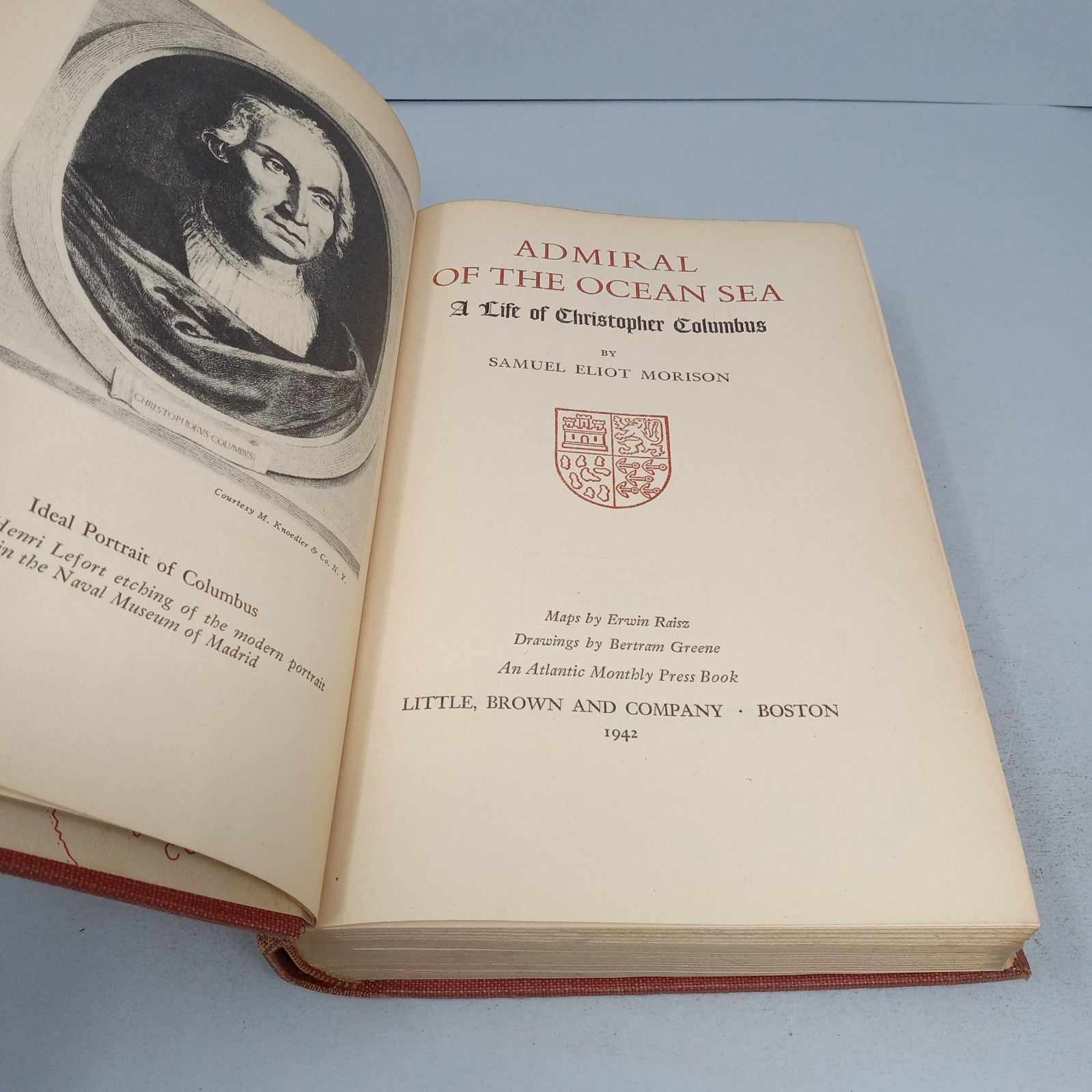 Admiral of the Ocean Sea: A Life of Christopher Columbus by Samuel Eliot Morison
