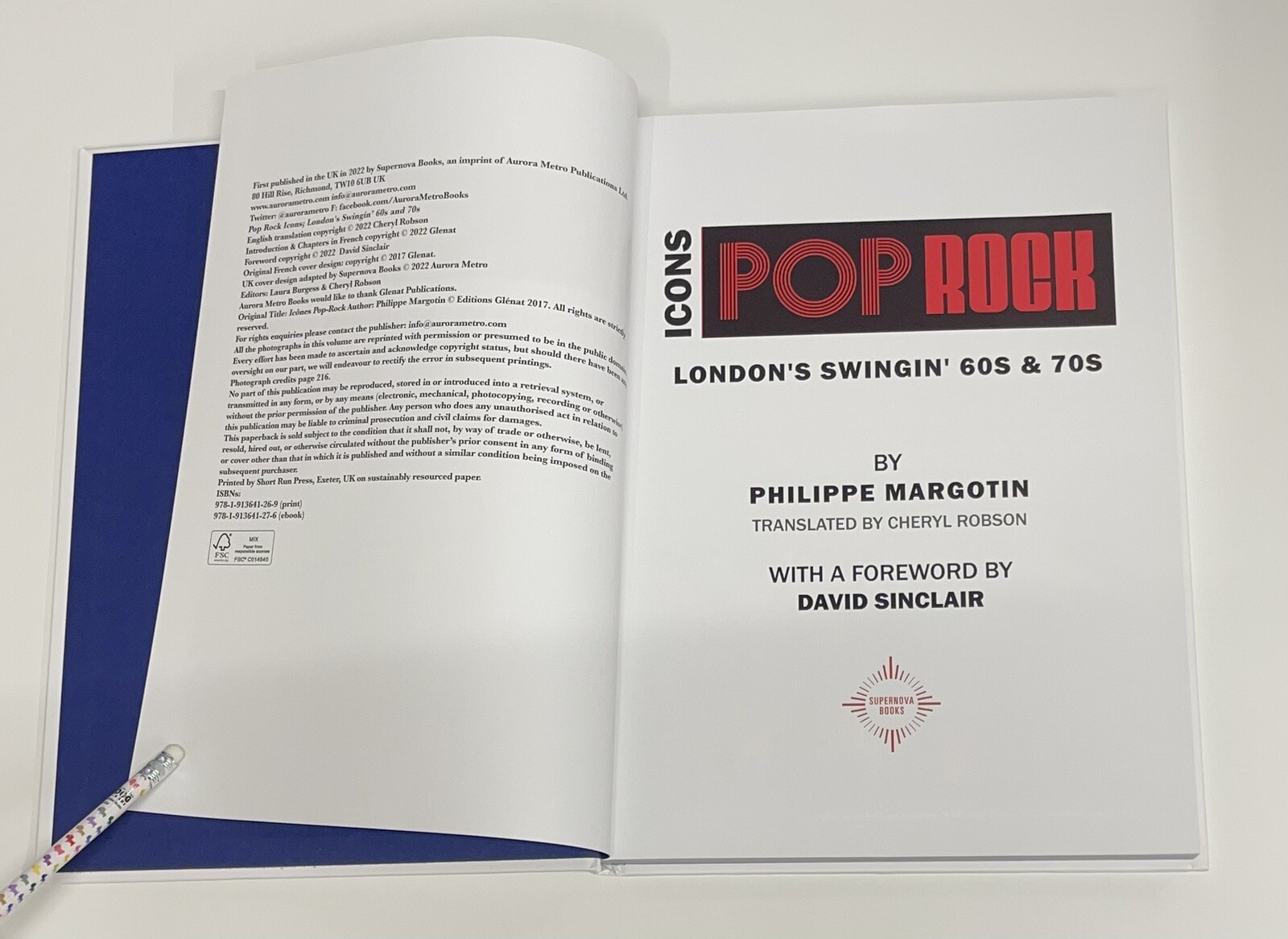 Pop Rock Icons : London’s Swingin’ 60s And 70s by Philippe Margotin (2022,…