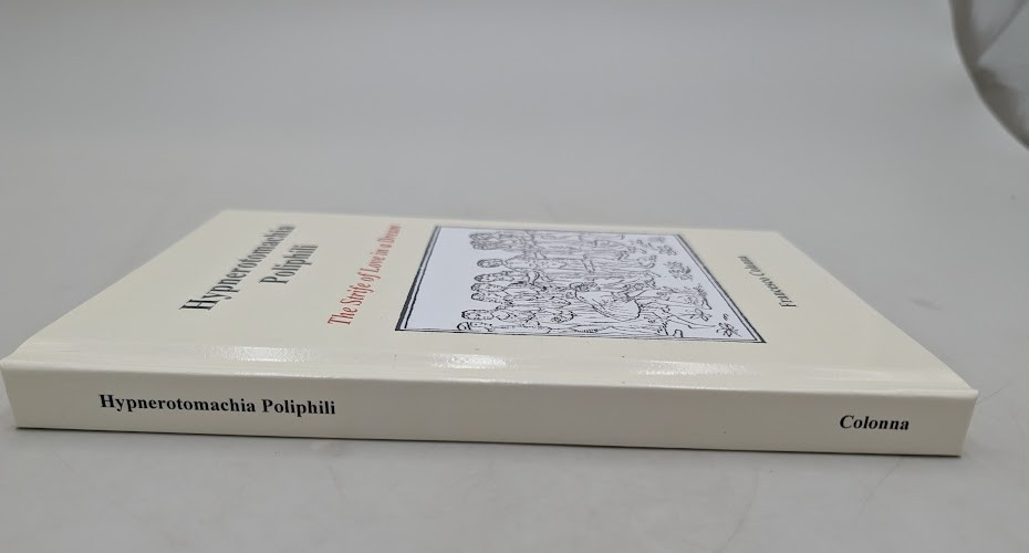 Francesco Colonna Hypnerotomachia Poliphili (Hardback)