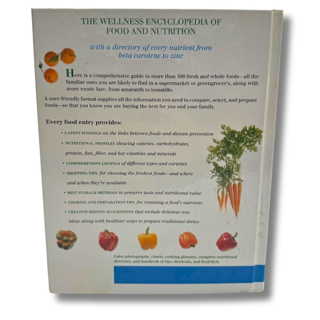 The Wellness Encyclopedia of Food and Nutrition – Hardcover – VERY GOOD