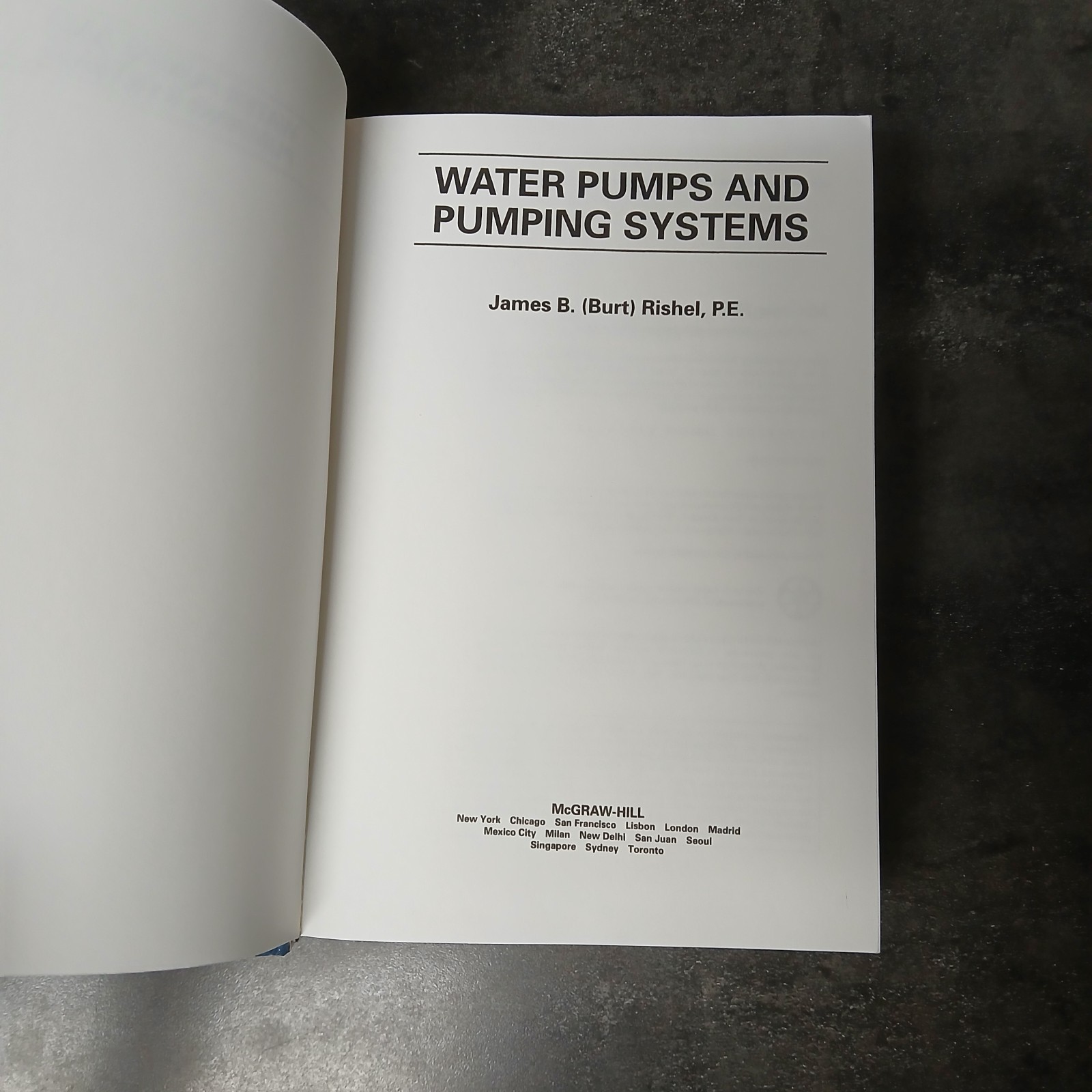 WATER PUMPS AND PUMPING SYSTEMS By James Rishel – Hardcover