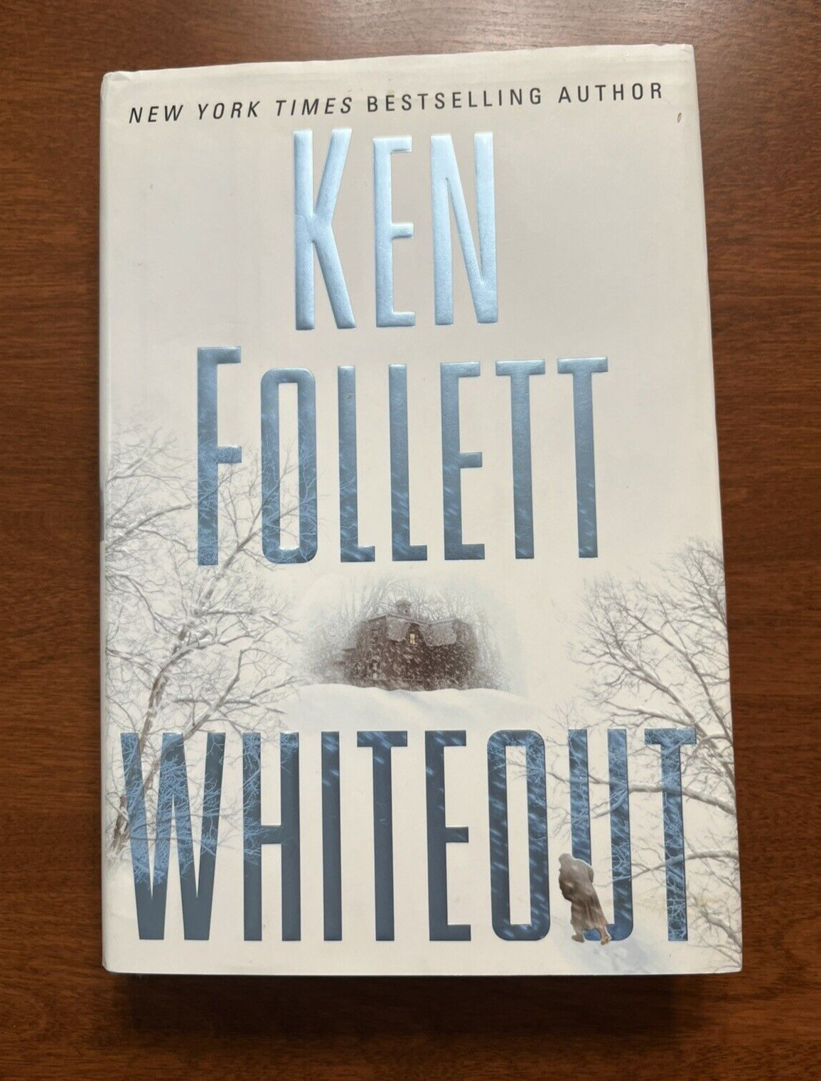 FIRST EDITION / PRINTING Ken Follett “Whiteout” NF in NF jacket 2004