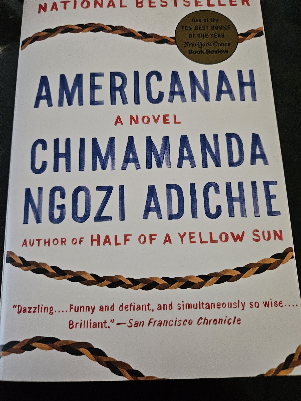 Americanah : A Novel by Chimamanda Ngozi Adichie SC 2013