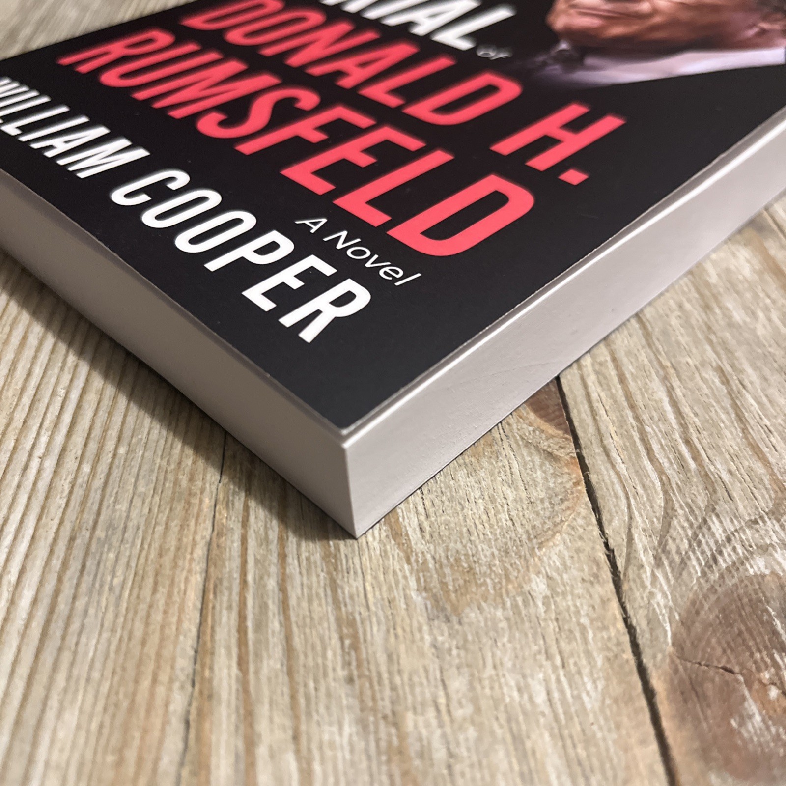 The Trial Of Donald H. Rumsfeld by William Cooper – New – PB Book – 9/15/25