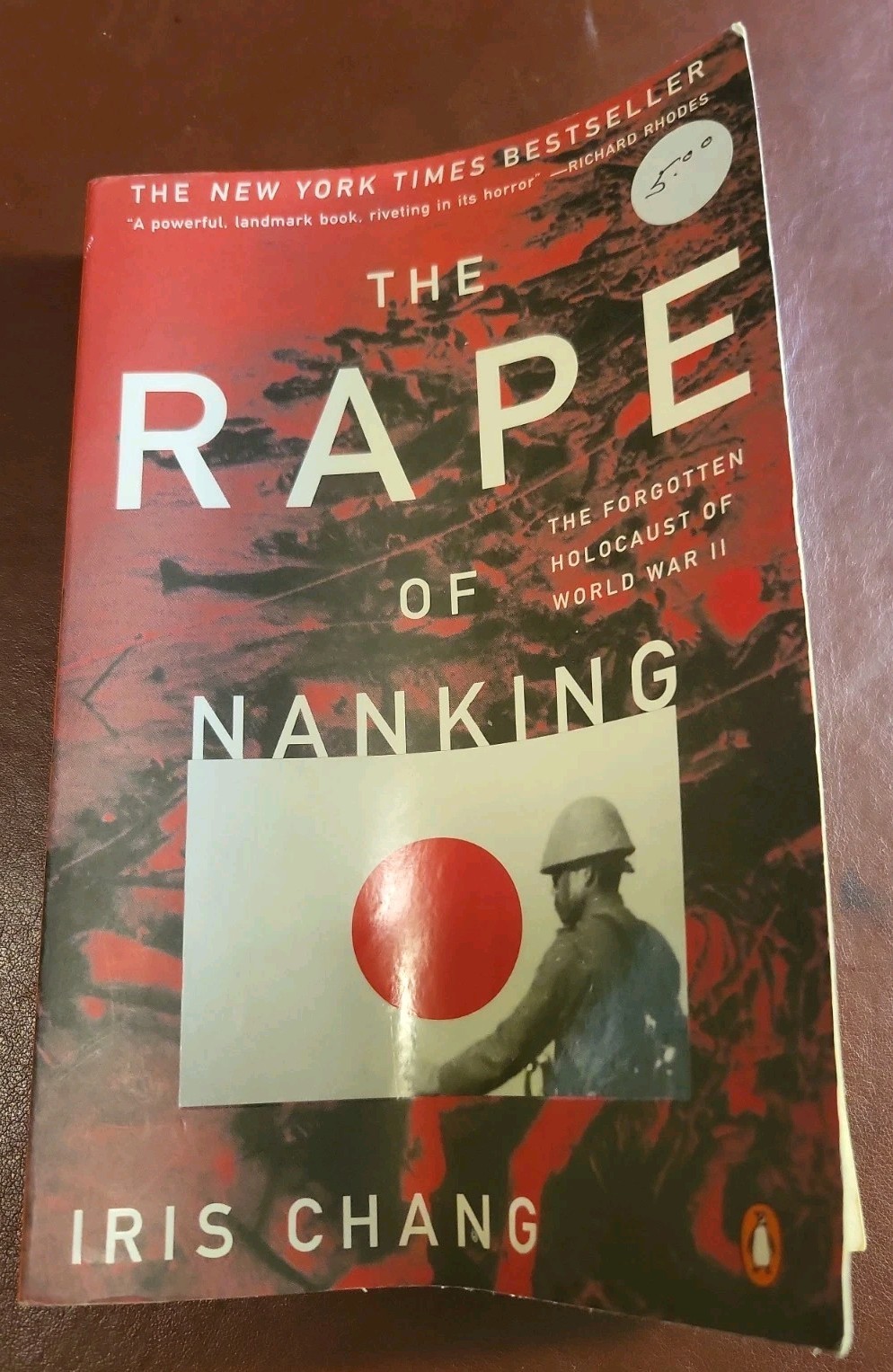 The Rape of Nanking by Iris Chang of Penguin Books, Forgotten Holocaust of WWII