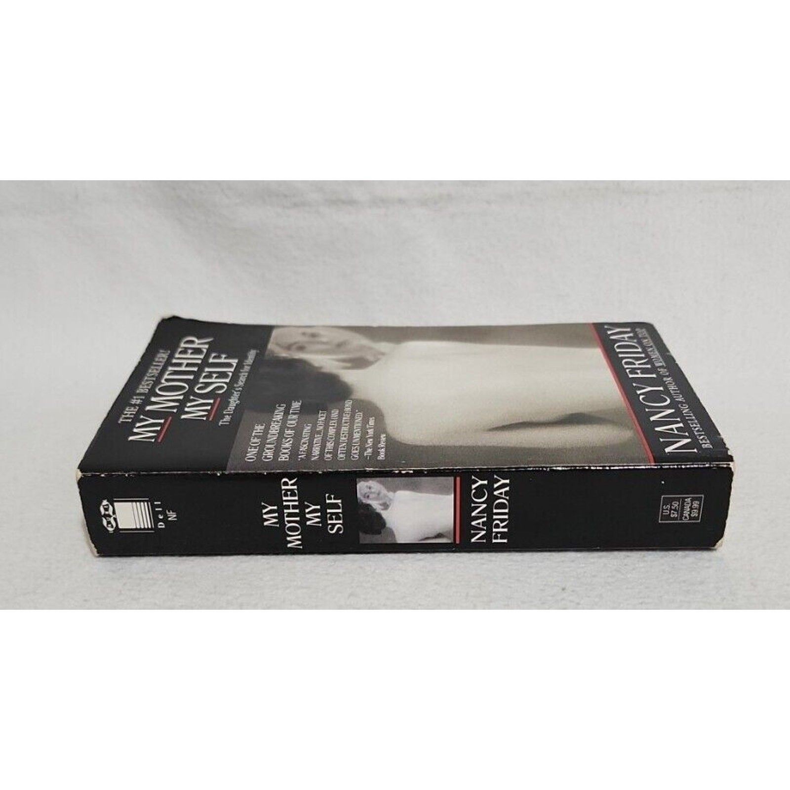 My Mother/My Self: The Daughter’s Search for Identity Nancy Friday (1987) Book