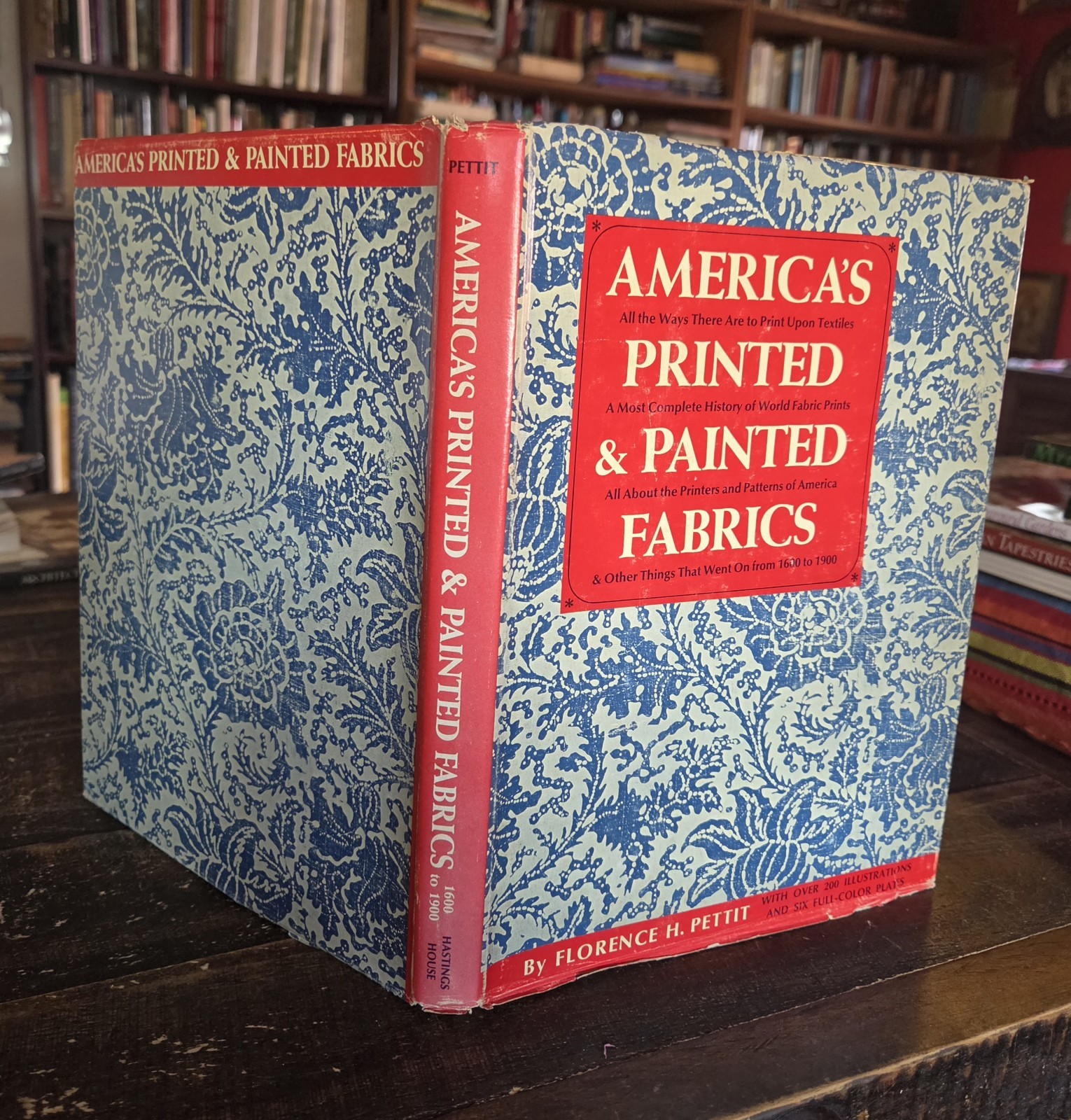 America’s Printed and Painted Fabrics, 1600-1900 Textiles Art Book
