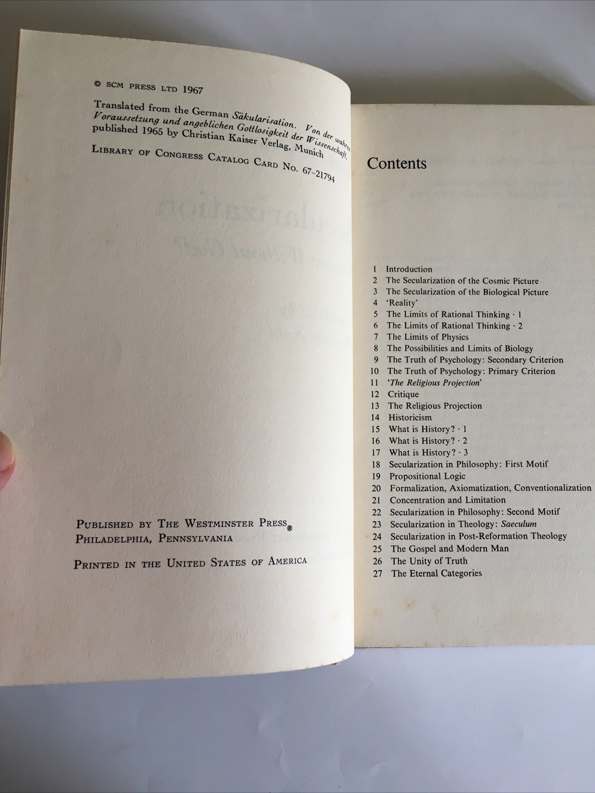 Secularization: Science Without God. A. E. Loen. The Westminster Press. 1967