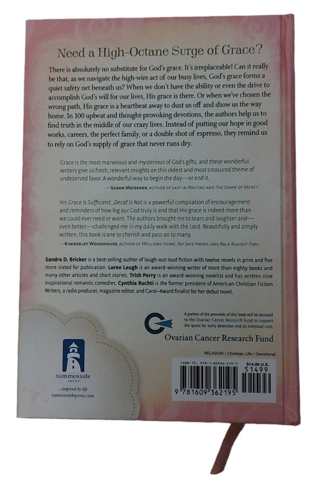 His Grace is Sufficient Decaf is Not Devotion Women on the Go 2011 NF HC