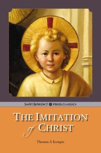 The Imitation of Christ by Thomas À Kempis