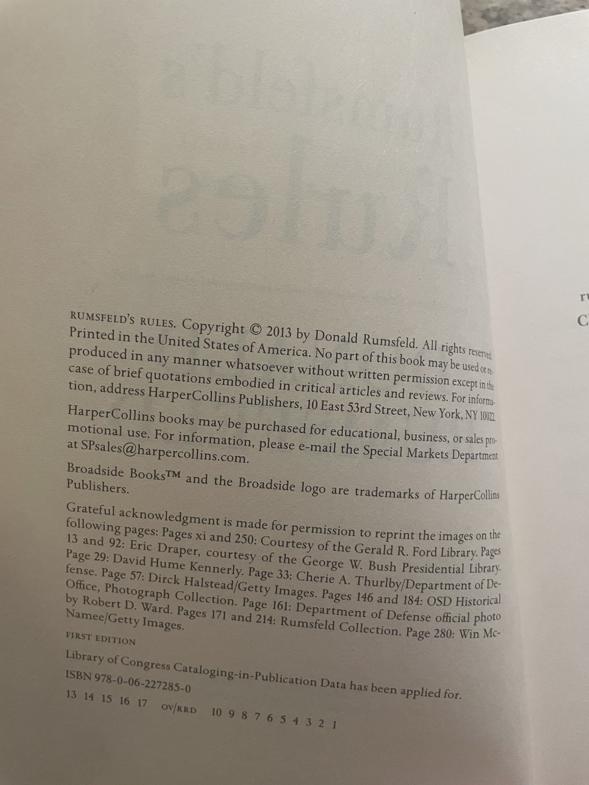 Rumsfeld’s Rule: Leadership Lessons in Business, Politics, War, and Life (2013)