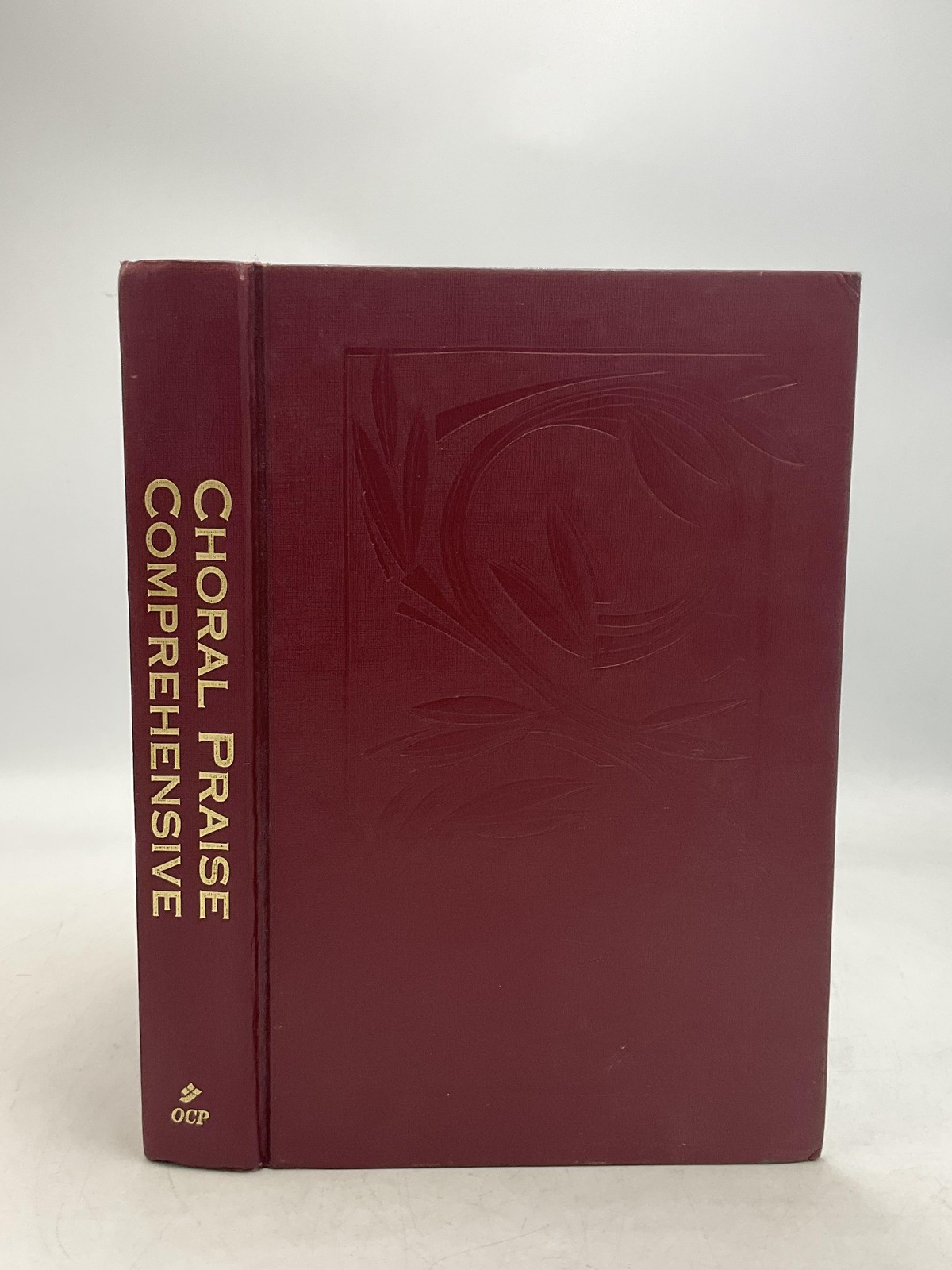 Choral Praise Comprehensive Second Edition OCP Publications 2004 Hardcover