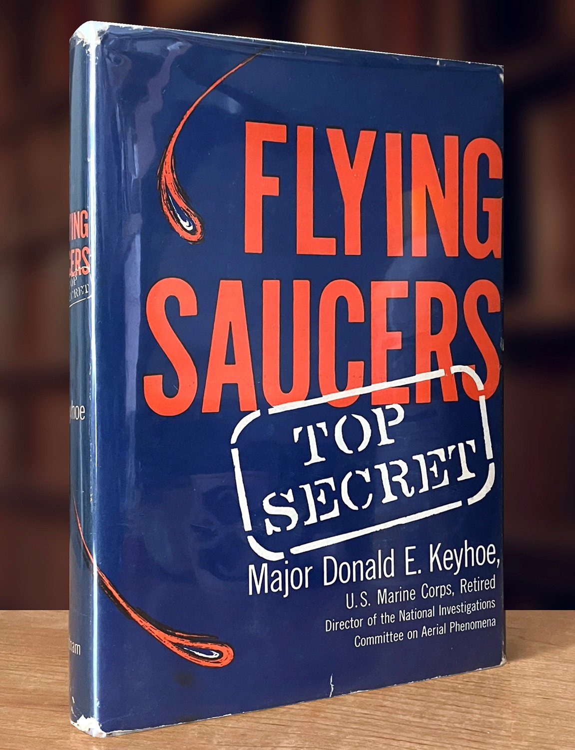 Flying Saucers: Top Secret by Donald E. Keyhoe; Book Club Edition (1960); NF/VG