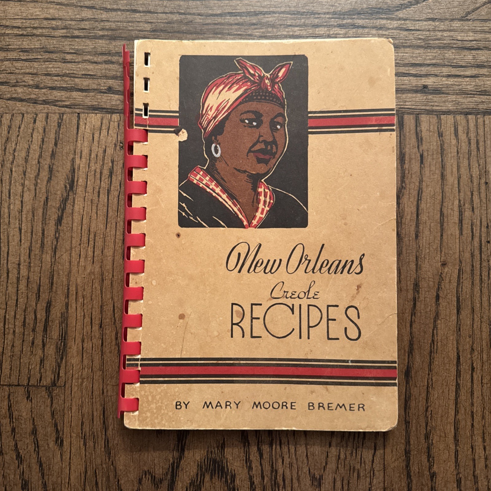 NEW ORLEANS RECIPES by Mary Moore Bremer Cookbook 1958 Book
