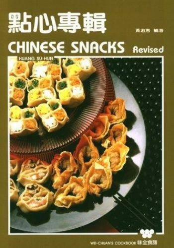 Chinese Snacks by Huang, Su Huei; Huei, Huang Su