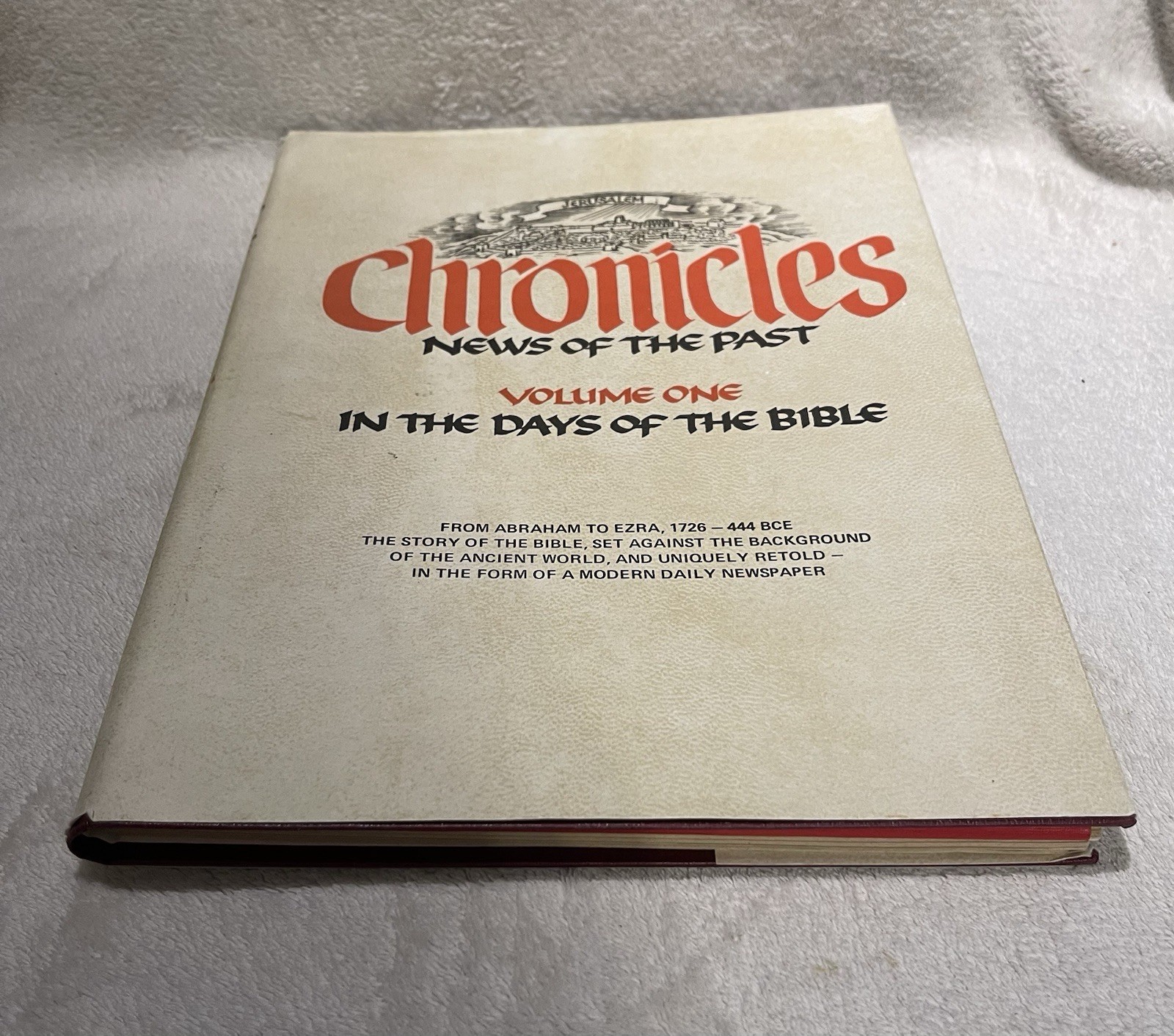 Chronicles News Of The Past Books Volumes 1-3 Newspaper Style Religious Texts