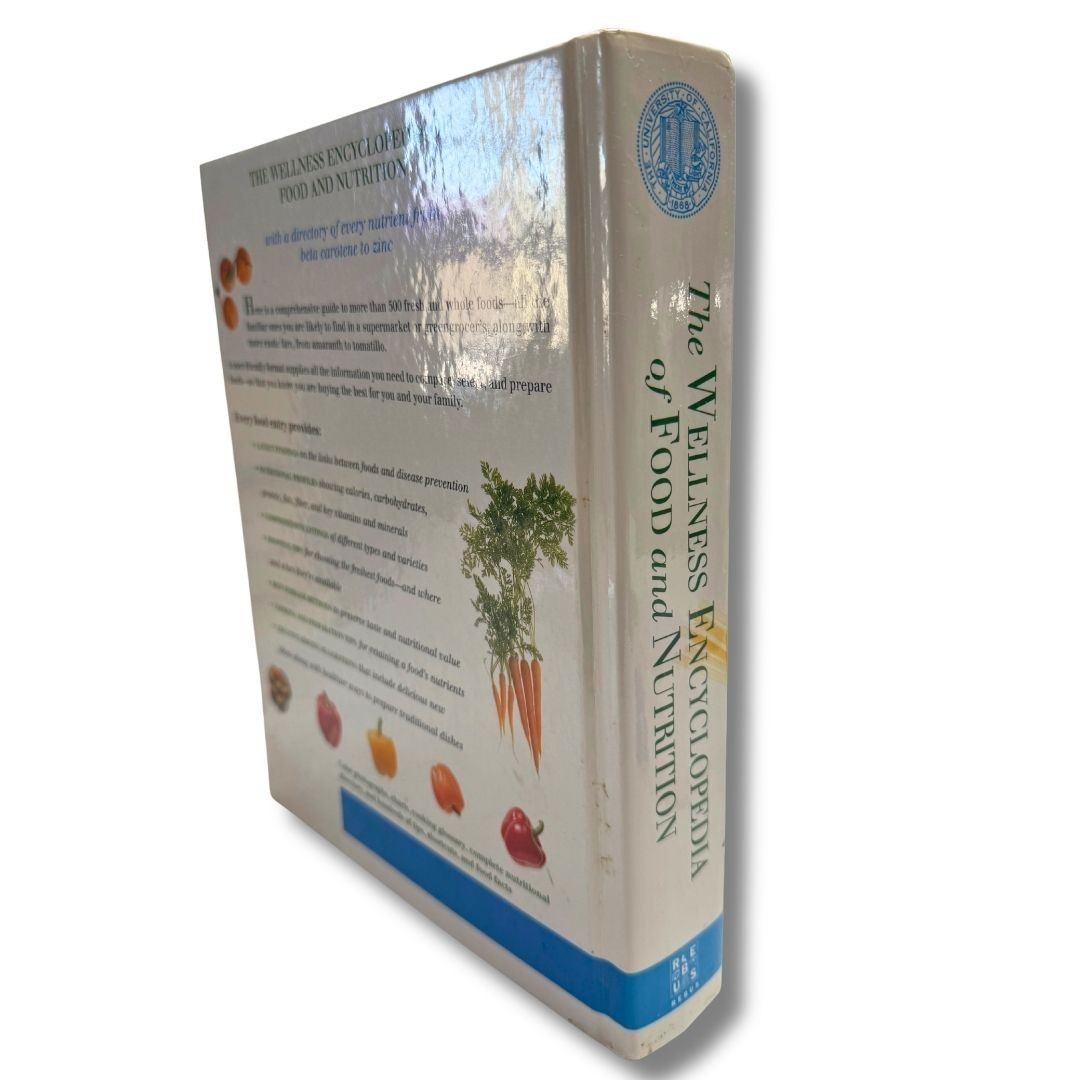 The Wellness Encyclopedia of Food and Nutrition – Hardcover – VERY GOOD