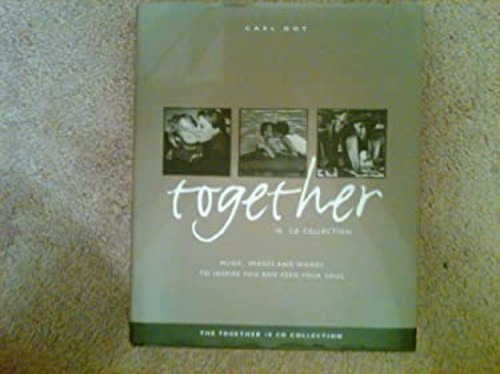 Together 10 Cd Collection Music, Images and Words to Inspire You