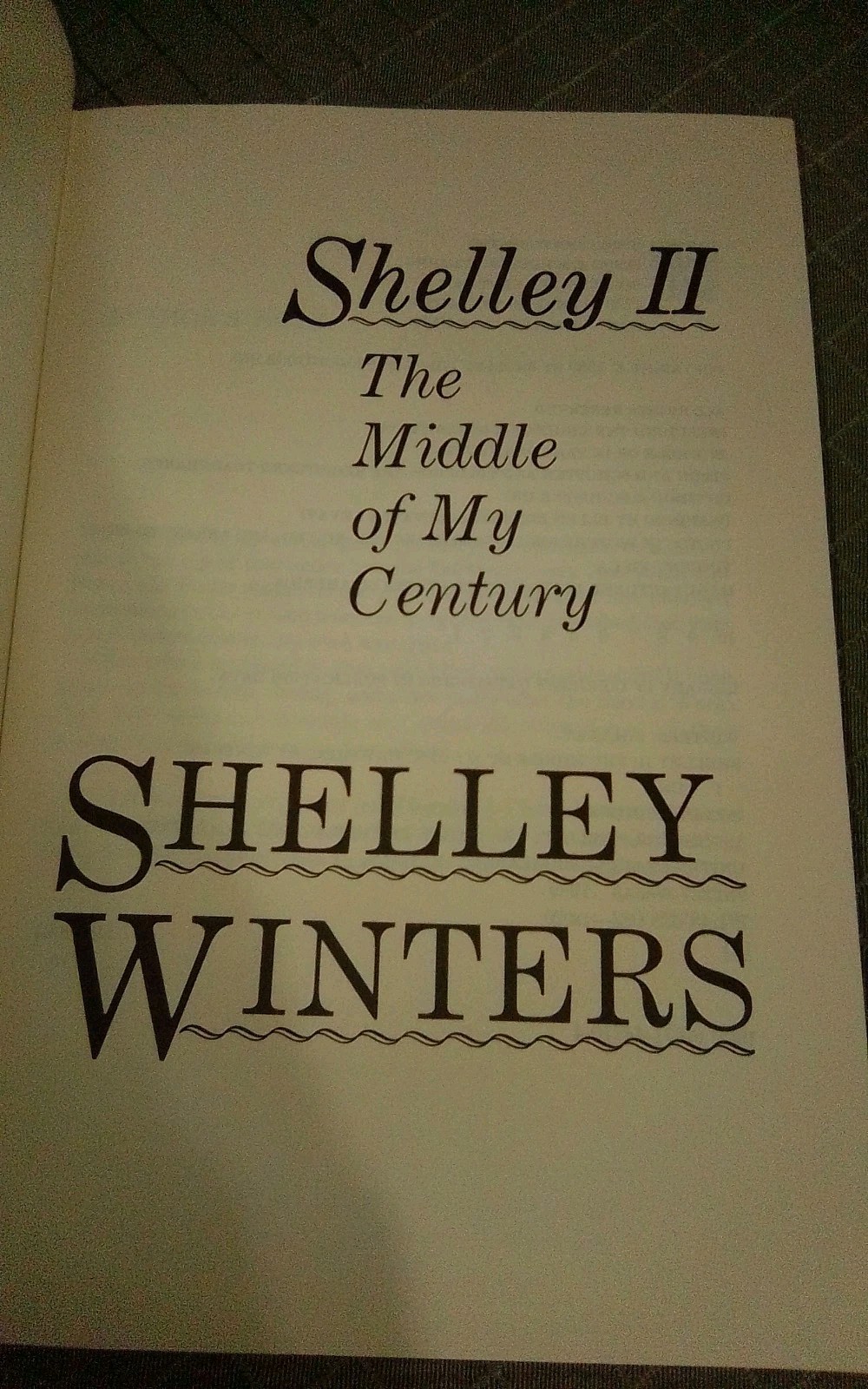 Shelley II: The Middle of My Century_Shelley Winters -HCwDJ -1989 -1st Edition