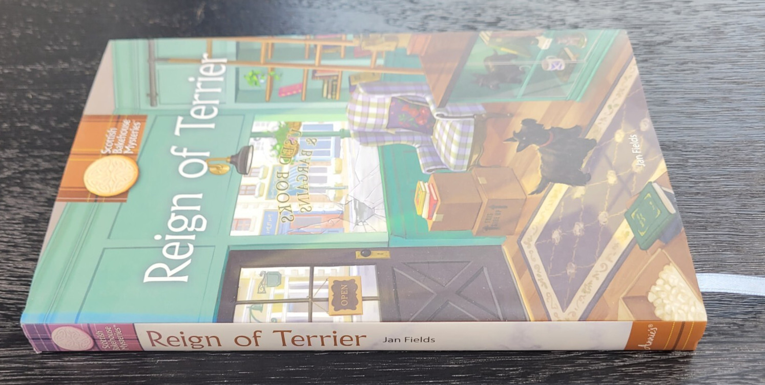 Reign of Terrier by Jan Fields Annie’s Scottish Bakehouse Mysteries
