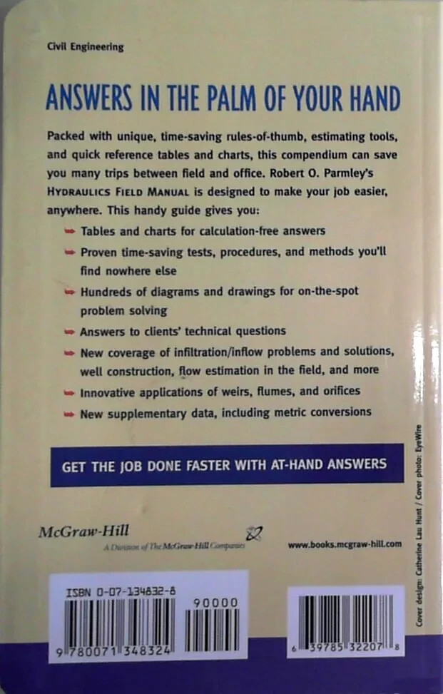 Hydraulics Field Manual, 2nd Edition by Robert O. Parmley Flex-Cover, 2001