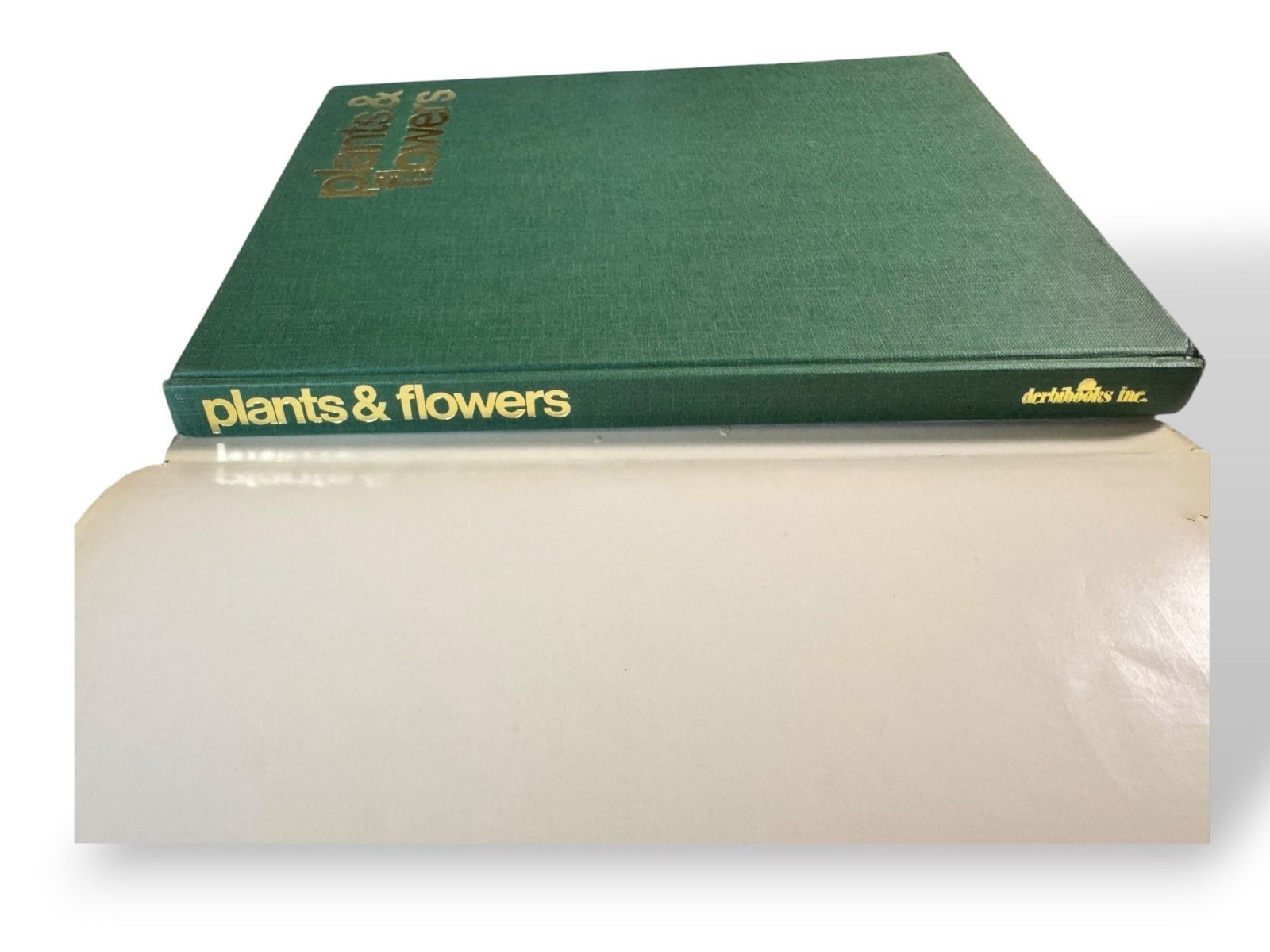 Plants & Flowers Vintage Gardening Hardcover Book W/Dust Jacket – 1974