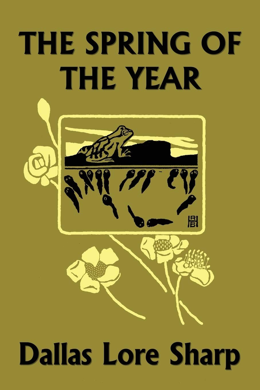 The Spring of the Year (Yesterday’s Classics) – paperback Horsfall, Robert B…