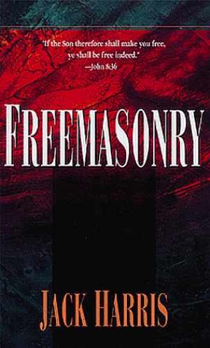 Freemasonry: The Invisible Cult in Our – Paperback, by Jack Harris – Very Good