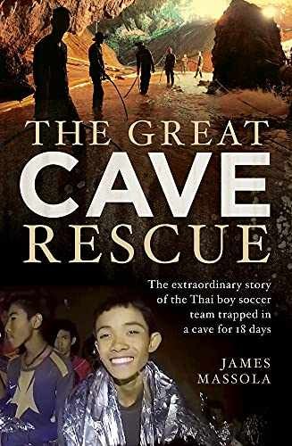 The Great Cave Rescue – Paperback, by Massola James – Very Good