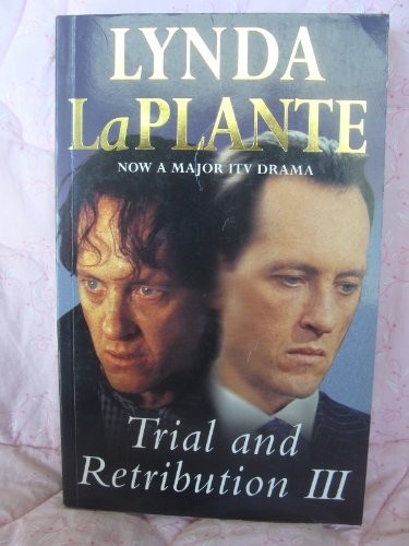 Trial and Retribution 3: No. 3 by La Plante, Lynda Hardback Book The Fast Free