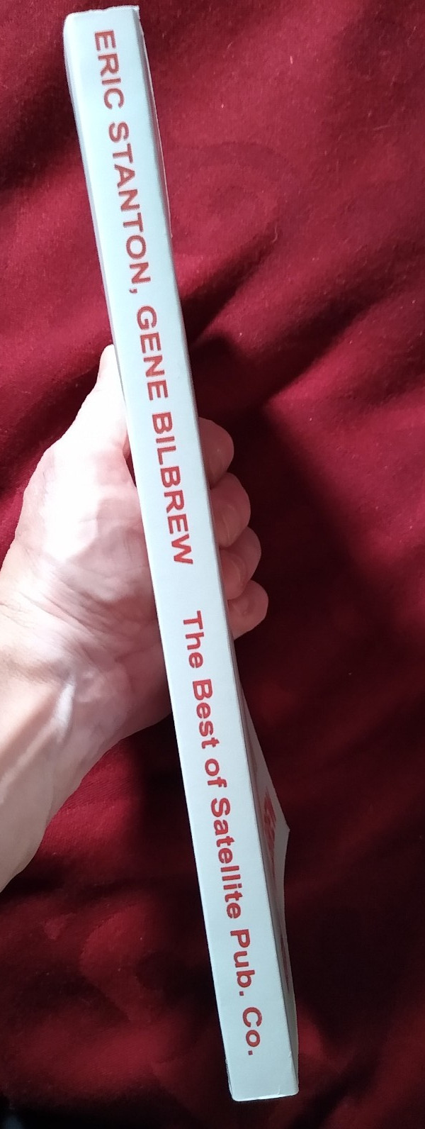 Eric Stanton, Gene Bilbrew: The Best of Satellite — NEW w/ back cover crease.